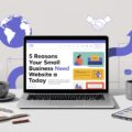 5-reasons-your-small-business-needs-a-website-today
